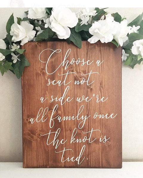 Rustic Wood Wedding Sign / Pick A Seat Not A Side Sign / Rustic Wedding Decor / Country Wedding